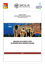  Indagine sulle borse e fiere di interesse della Regione Siciliana - 2011